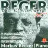 Stream & download Reger: Das Klavierwerk, Vol. 7