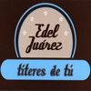 Títeres de Tú - Edel Juárez