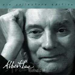 Tearing It Up - Albert Lee Tearing It Up - Albert Lee