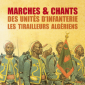 C'est nous les africains - 1er Régiment des tirailleurs algériens