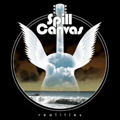 Realities - EP - The Spill Canvas