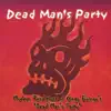 Dead Man's Party album lyrics, reviews, download