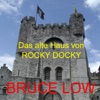 Das Alte Haus Von Rocky-Docky