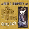 Albert C. Humphrey - Blues Blues Blues
