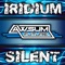 Silent (Rodi Style & DJ Audy Tech Fu Remix) - Iridium lyrics