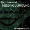 Stream & download I Need You Around (Original Mix) - Single