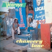 The Viceroys - Chancery Lane