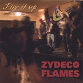 Zydeco Flames - Fire It Up