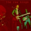 The Raw Kings