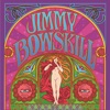Jimmy Bowskill: Live