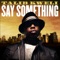 Say Something (Instrumental) artwork