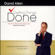 David Allen - Getting Things Done: The Art of Stress-Free Productivity