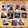 Les Gladiateurs De L'Accordéon, 2010