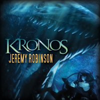 Jeremy Robinson - Kronos (Unabridged) artwork