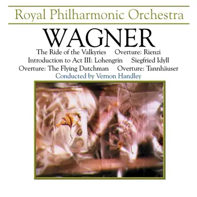 Wagner: Opera Excerpts - Royal Philharmonic Orchestra