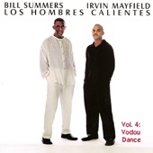 Los Hombres Calientes: Irvin Mayfield & Bill Summers - Latin Tinge /