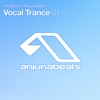 The Best of Anjunabeats Vocal Trance, Vol. 1