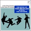 The Music of The Beatles - Across the Universe