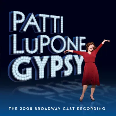 Gypsy (2008 Broadway Cast Recording) - Stephen Sondheim Gypsy (2008 Broadway Cast Recording) - Stephen Sondheim