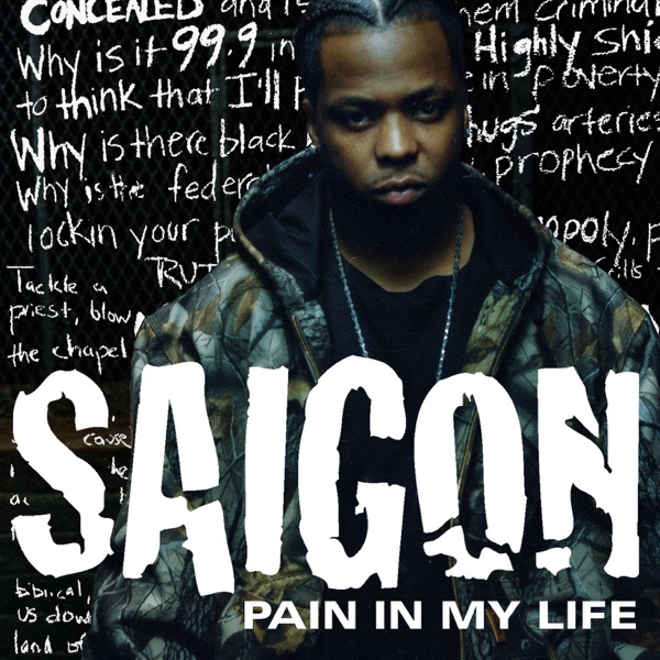 Pain In My Life - Single - Saigon