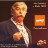 Július Satinský - Domace Urazy