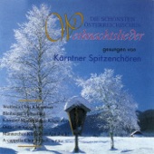 Die schönsten österreichischen Weihnachtslieder gesungen von Kärntner Spitzenchören artwork