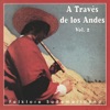 A Través de los Andes, Vol. 2