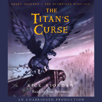 Rick Riordan - The Titan's Curse: Percy Jackson and the Olympians, Book 3 (Unabridged) artwork