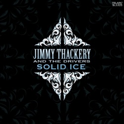 Jimmy Thackery & The Drivers - Who Knows / Jam