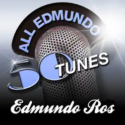 All Edmundo - 50 Tunes - Edmundo Ros