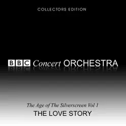The Love Story, Vol. 2 - BBC Concert Orchestra The Love Story, Vol. 2 - BBC Concert Orchestra
