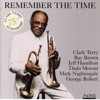Remember the Time (75th Anniversary of Clark Terry), 2007
