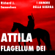 Richard J. Samuelson - Attila, Flagellum Dei. Barbaro e distruttore: I Signori della Guerra