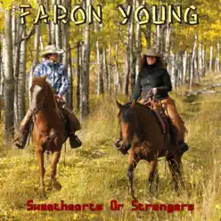 Sweethearts or Strangers - Faron Young