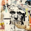 Classified - Anybody Listening