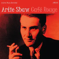Café Rouge - Artie Shaw