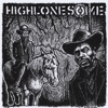 Highlonesome