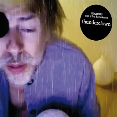 The Thunderclown - Momus The Thunderclown - Momus