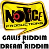 Gallis Riddim / Dream Riddim (Double Album), 2010