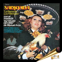 Sanjuana - La Muerte de un Gallero