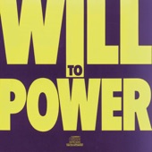 Will to Power - Say It's Gonna Rain