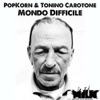 Mondo Difficile - Single