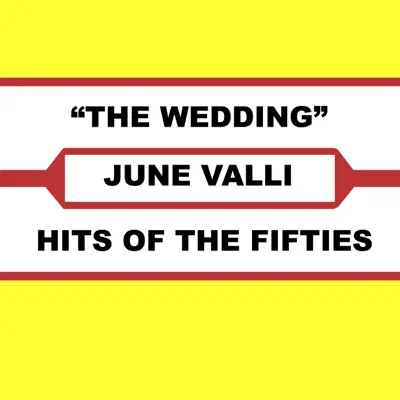 The Wedding - June Valli