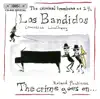 Bandidos (Los) - the Criminal Trombone No. 2 1-2 album lyrics, reviews, download