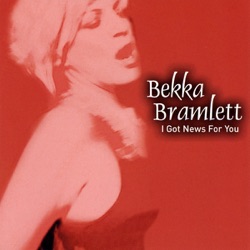 Bekka Bramlett - I Wanna Be That Woman