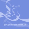 Music for Relaxation, Vol. 2, 2011