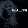 I'm a Cult Hero / I Dig You - Single