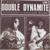 A Dose of Double Dynamite