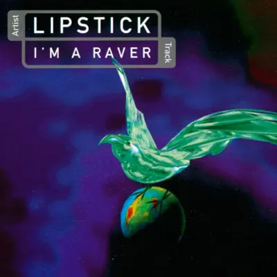 I'm a Raver - EP - Lipstick