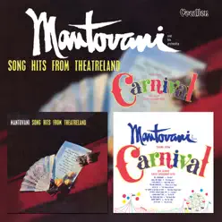 Song Hits from Theatreland & Carnival - Mantovani